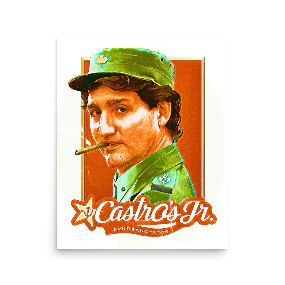 Castro's Jr. (Trudeauctator) Poster